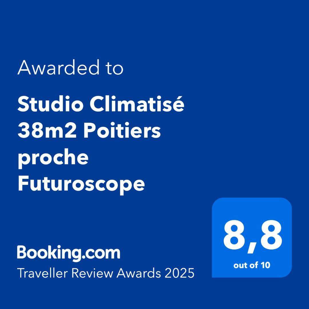 Studio Climatise 38M2 Poitiers Proche Futuroscope Buxerolles الغرفة الصورة
